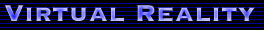 Virtual Reality
